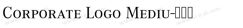 Corporate Logo Mediu字体转换